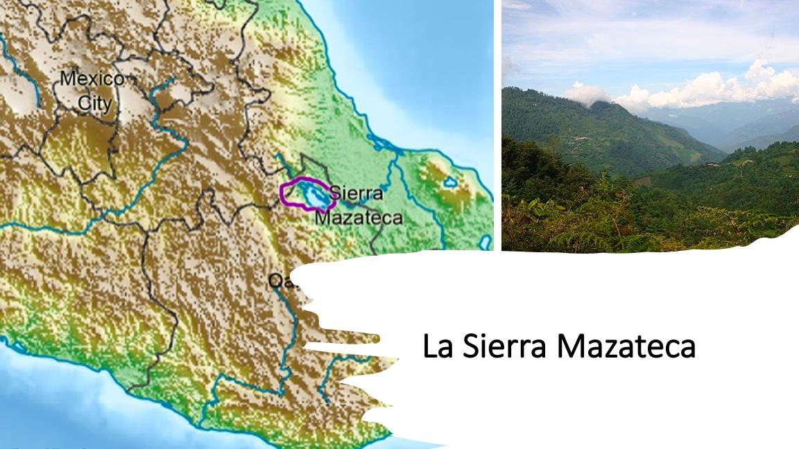 La Sierra Mazateca